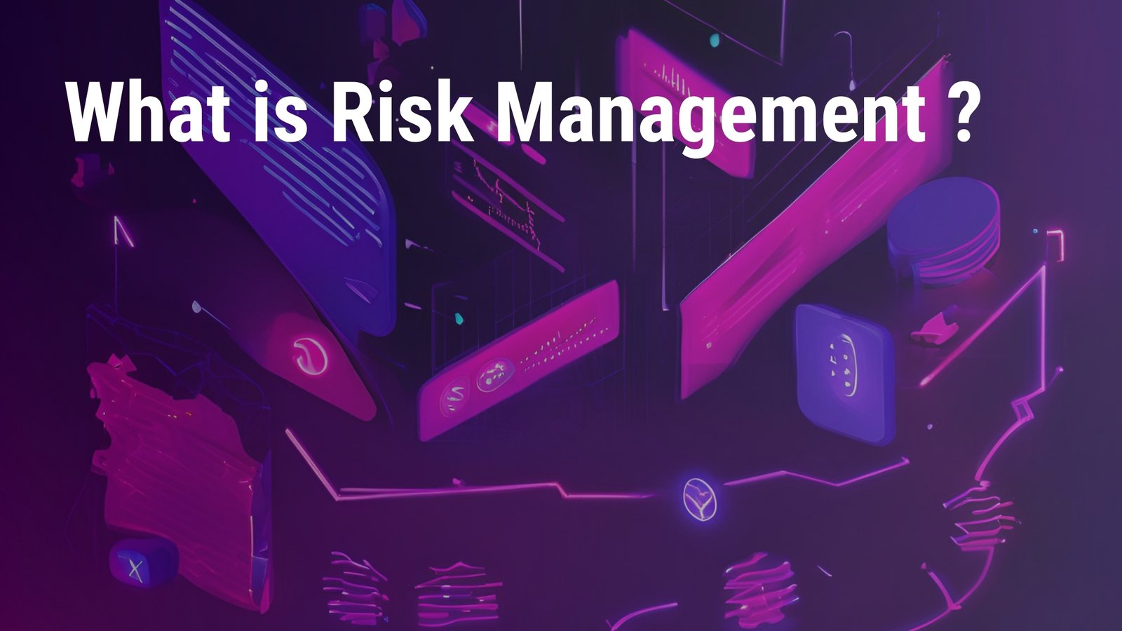 How to Implement Risk Management